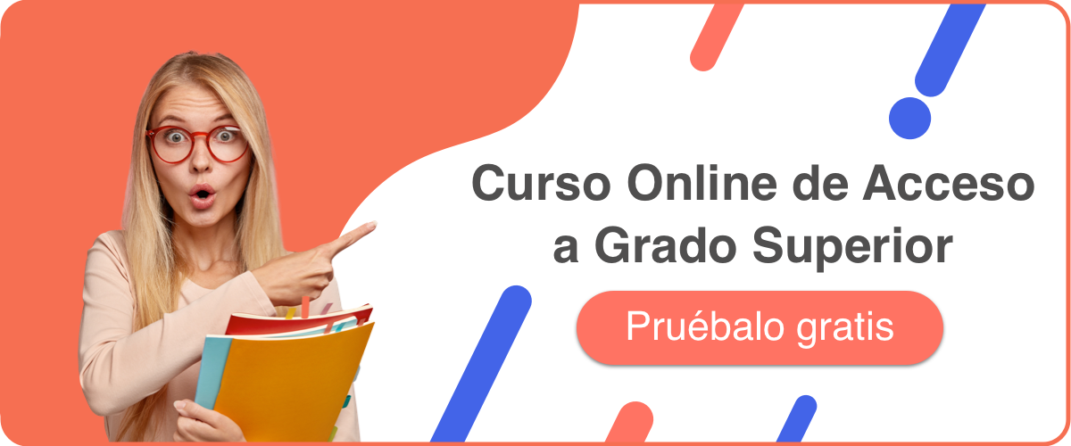 Curso online acceso grado superior